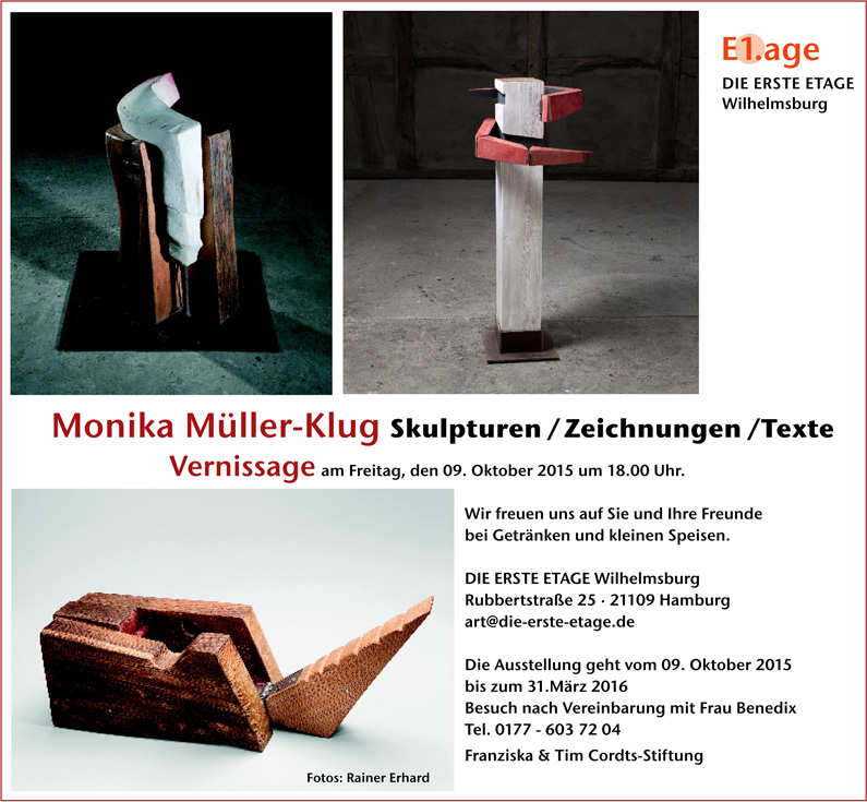Monika Müller-Klug Skulpturen / Zeichnungen / Texte vom 9. Oktober 2015 bis 31. März 2016